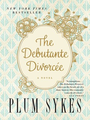cover image of The Debutante Divorcee